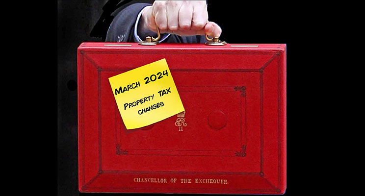 Read more about the article March 2024 Budget: Property tax changes